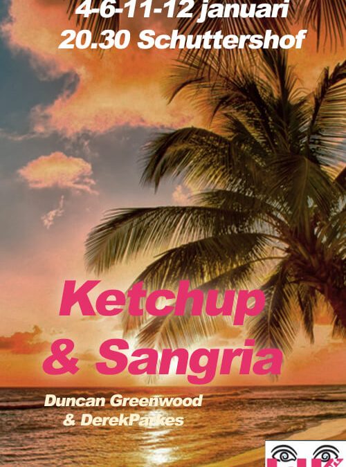 2007/2008 – Ketchup & Sangria